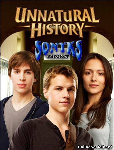 Невероятная история / Unnatural History / Сезон: 1 / Серии:1- 13 (2010) смотреть онлайн